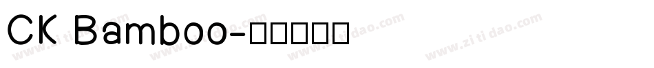 CK Bamboo字体转换